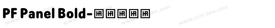 PF Panel Bold字体转换